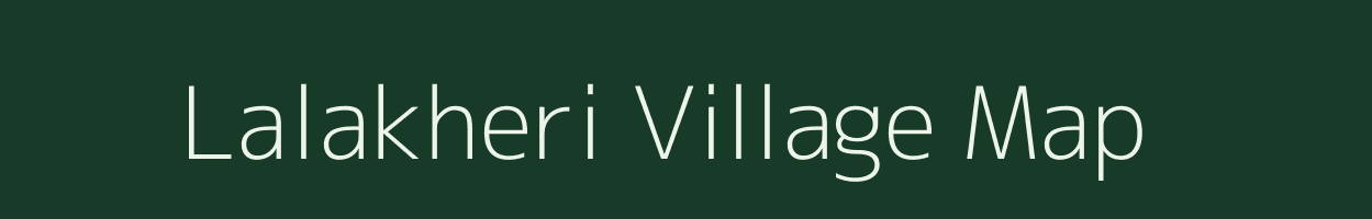 Lalakheri village map in Rajasthan