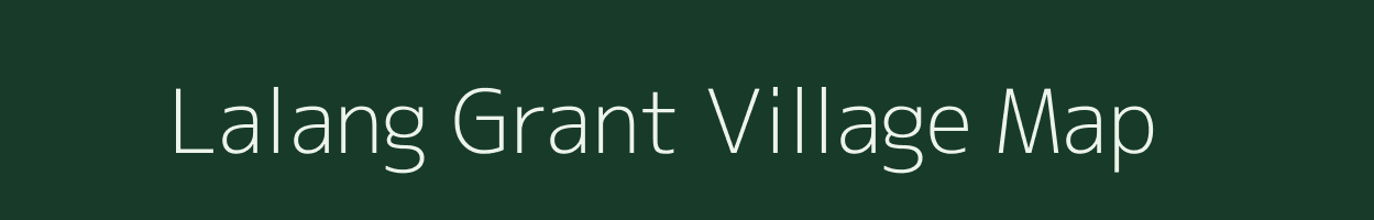 Lalang Grant village map in Assam