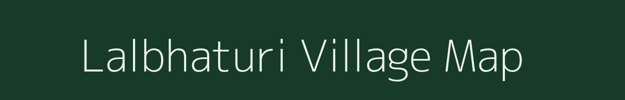 Lalbhaturi village map in Assam