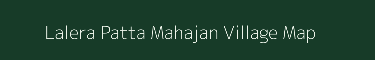 Lalera Patta Mahajan village map in Rajasthan