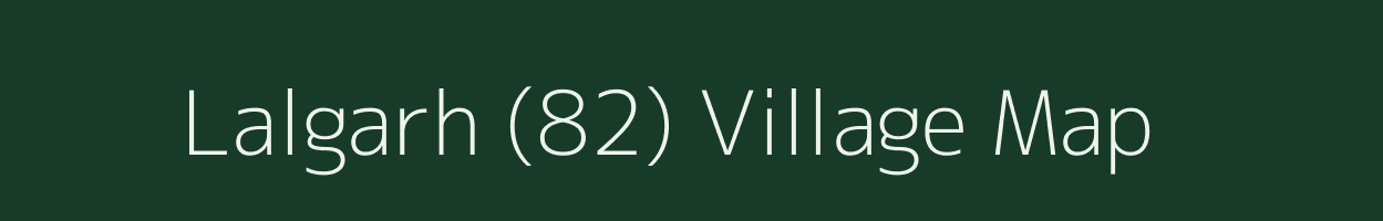 Lalgarh (82) village map in Punjab