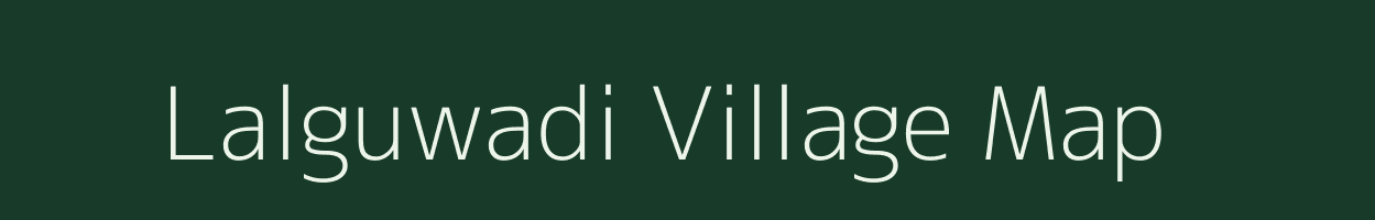 Lalguwadi village map in Madhya Pradesh