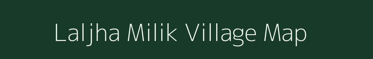 Laljha Milik village map in Bihar