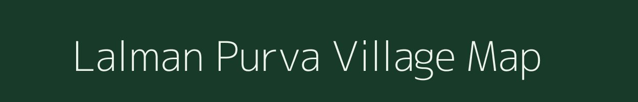 Lalman Purva village map in Uttar Pradesh