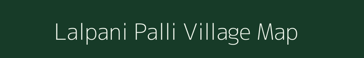 Lalpani Palli village map in Uttarakhand