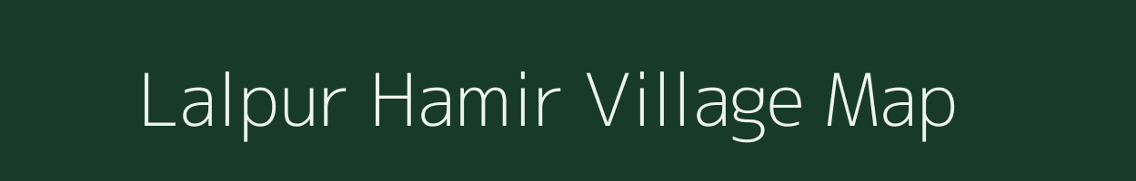 Lalpur Hamir village map in Uttar Pradesh