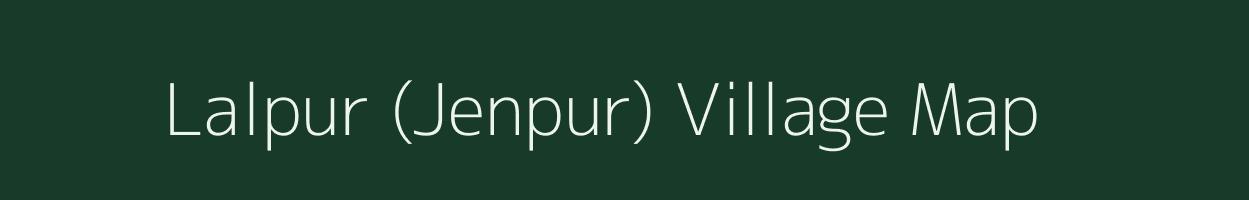 Lalpur (Jenpur) village map in Gujarat