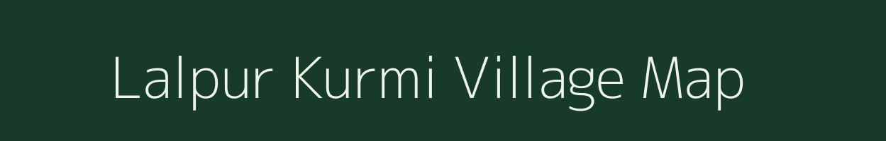 Lalpur Kurmi village map in Chhattisgarh