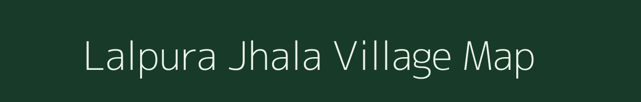 Lalpura Jhala village map in Madhya Pradesh