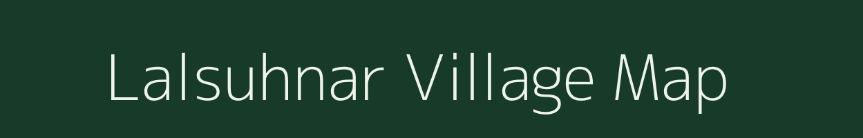 Lalsuhnar village map in Chhattisgarh