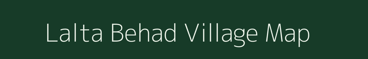 Lalta Behad village map in Uttar Pradesh