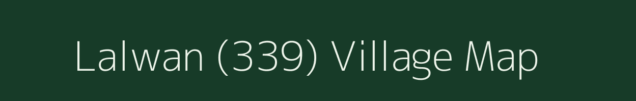 Lalwan (339) village map in Punjab