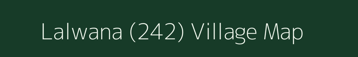 Lalwana (242) village map in Himachal Pradesh