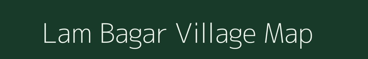 Lam Bagar village map in Uttarakhand