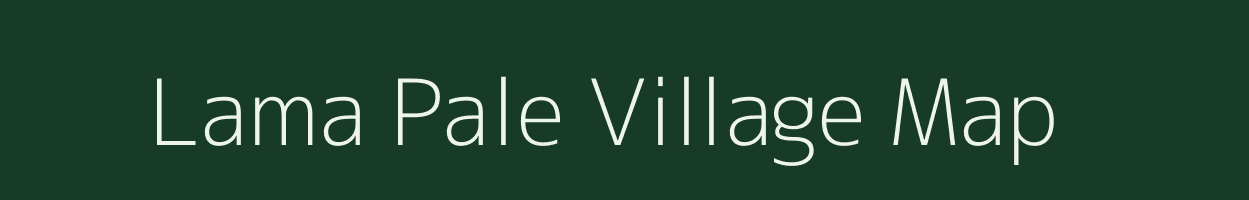 Lama Pale village map in Assam