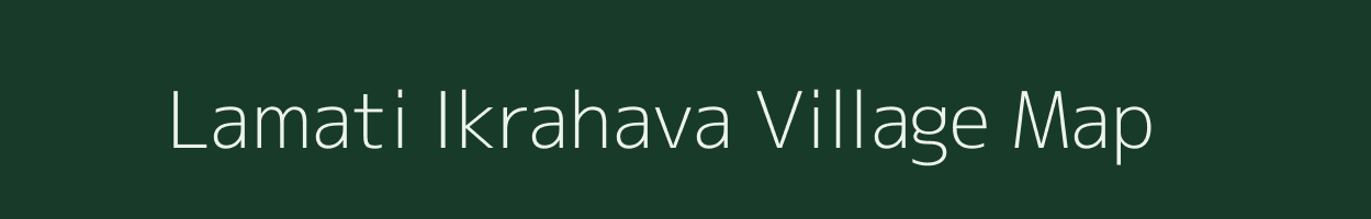 Lamati Ikrahava village map in Uttar Pradesh