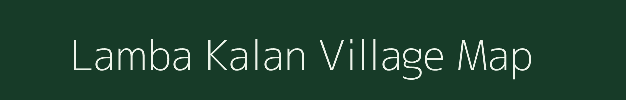 Lamba Kalan village map in Rajasthan