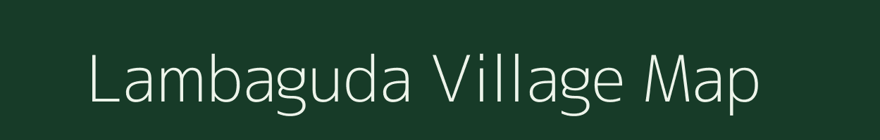 Lambaguda village map in Odisha