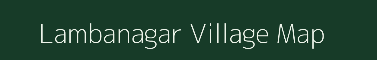 Lambanagar village map in Rajasthan