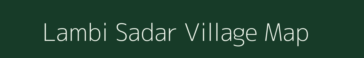 Lambi Sadar village map in Rajasthan