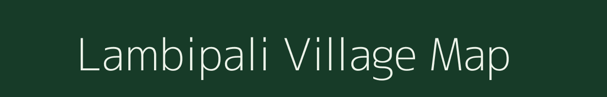 Lambipali village map in Odisha