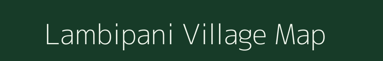 Lambipani village map in Odisha