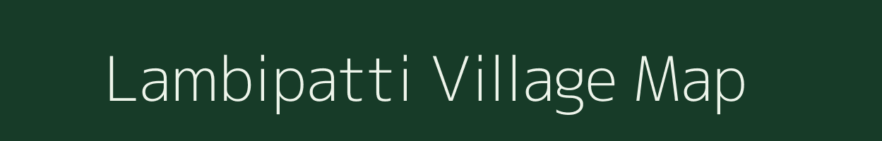 Lambipatti village map in Uttar Pradesh