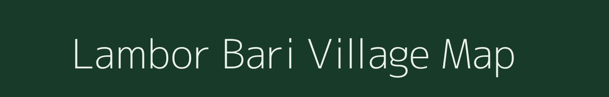 Lambor Bari village map in Rajasthan