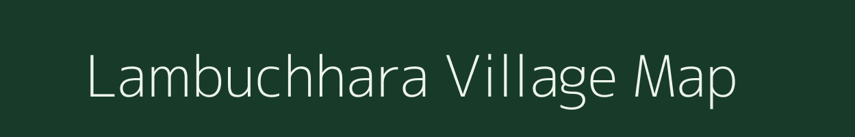 Lambuchhara village map in Tripura