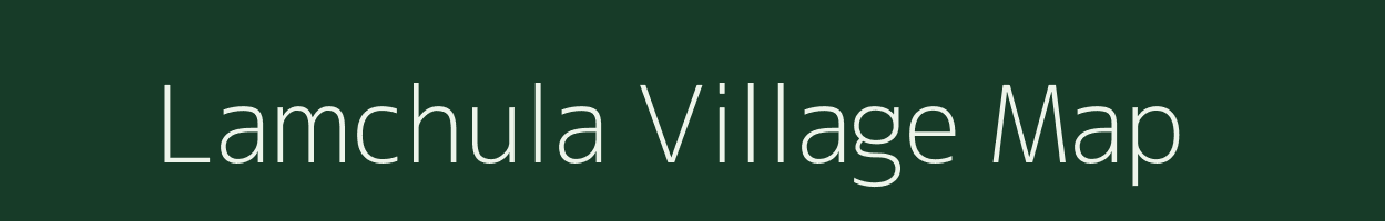 Lamchula village map in Uttarakhand