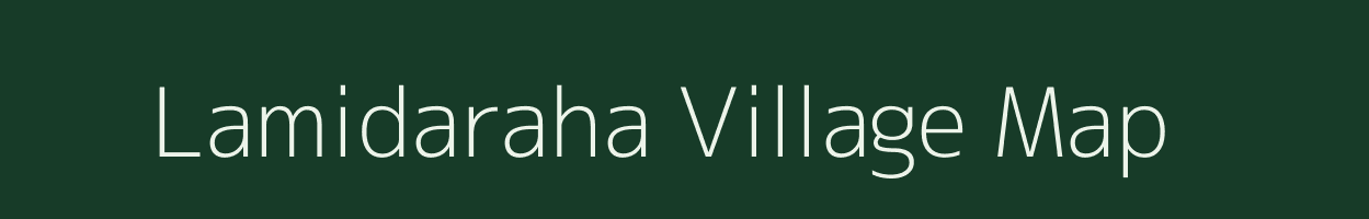 Lamidaraha village map in Chhattisgarh