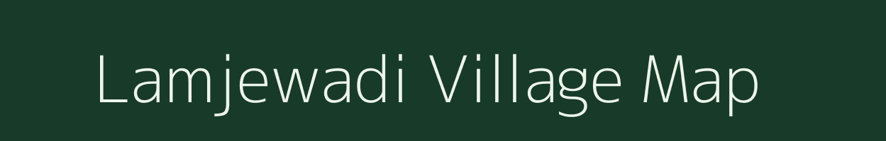 Lamjewadi village map in Maharashtra