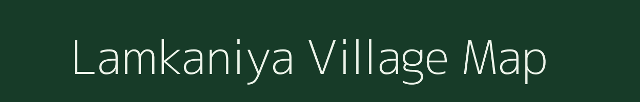 Lamkaniya village map in Uttarakhand