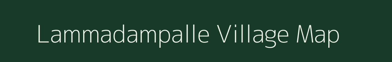 Lammadampalle village map in Andhra Pradesh