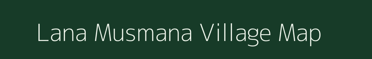 Lana Musmana village map in Uttar Pradesh