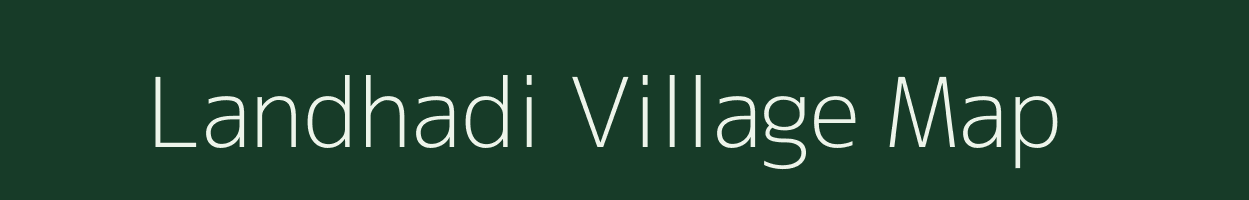 Landhadi village map in Jharkhand