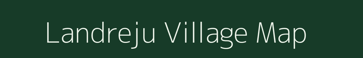 Landreju village map in Odisha