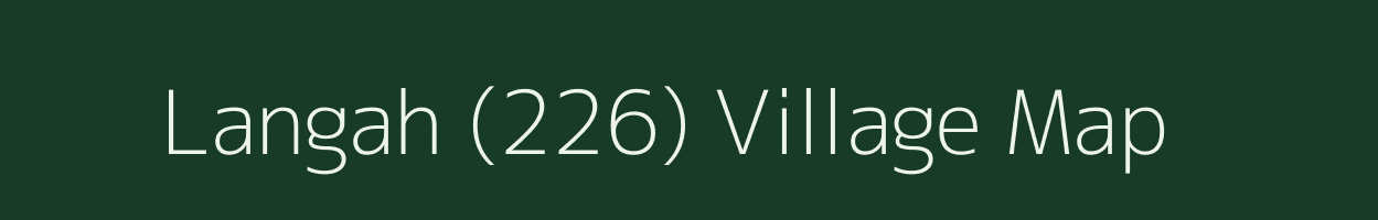 Langah (226) village map in Punjab