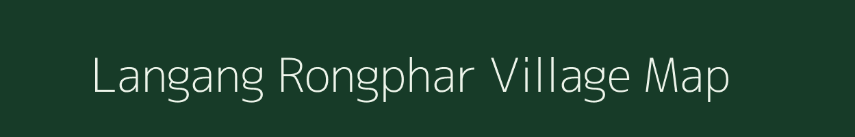 Langang Rongphar village map in Assam