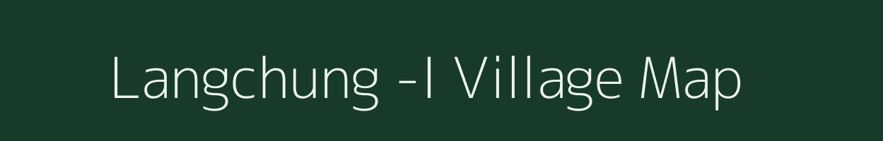 Langchung -I village map in Arunachal Pradesh