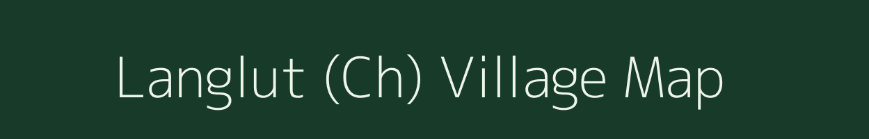 Langlut (Ch) village map in Assam