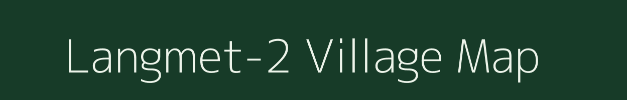 Langmet-2 village map in Assam