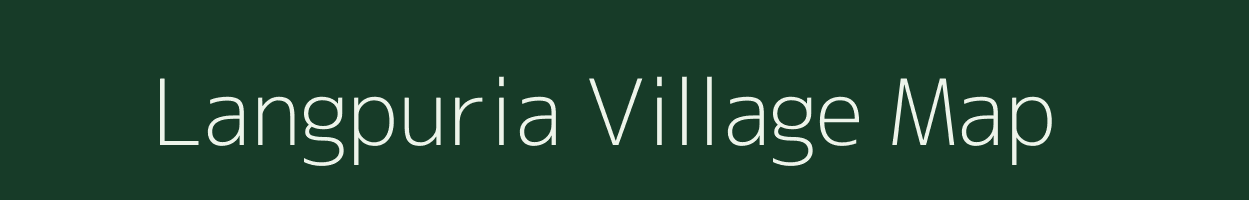 Langpuria village map in Assam