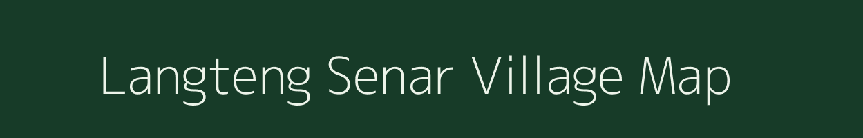 Langteng Senar village map in Assam