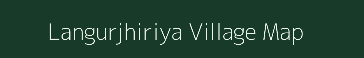 Langurjhiriya village map in Madhya Pradesh