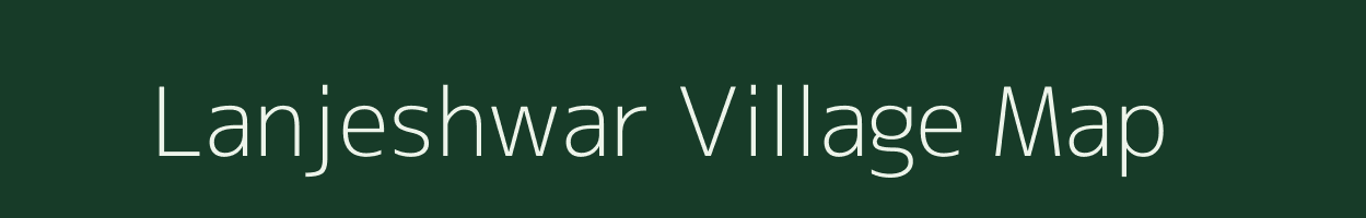 Lanjeshwar village map in Maharashtra