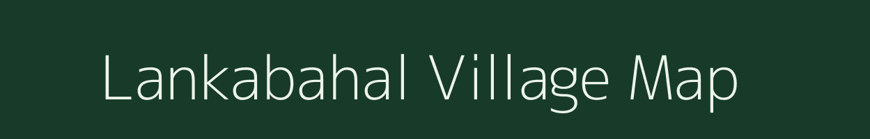 Lankabahal village map in Odisha