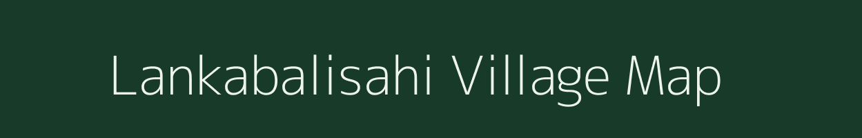 Lankabalisahi village map in Odisha