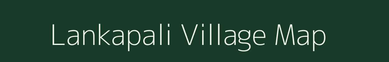 Lankapali village map in Chhattisgarh