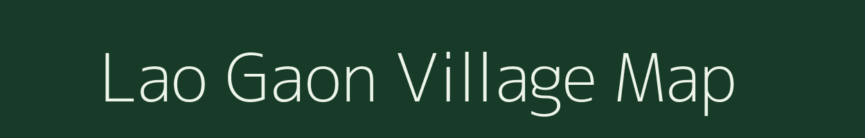 Lao Gaon village map in Assam